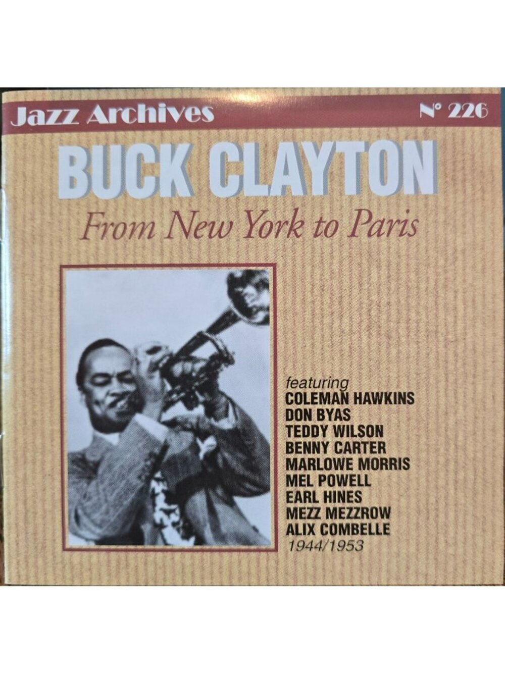 Buck Clayton From New York To Paris Jazz Archives CD  226 EPM Remastering 2004